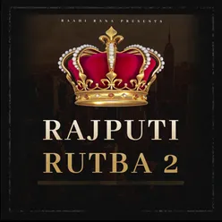 Rajputi Rutba 2