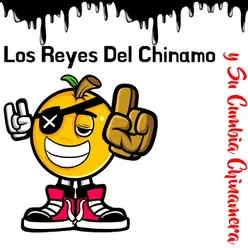 Los Reyes Del Chinamo Y Su Cumbia Chinamera