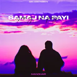 Samaj Na Payi