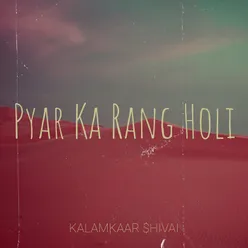 Pyar Ka Rang Holi