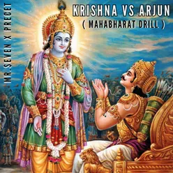 Krishna vs Arjun (Mahabharat Drill)