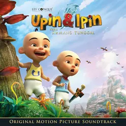 Upin &amp; Ipin: Keris Siamang Tunggal (Original Motion Picture Soundtrack)