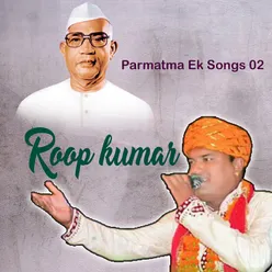 Parmatma Ek Songs 2