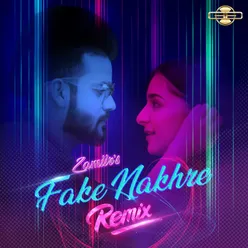 Fake Nakhre (Remix)