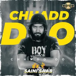 Chhadd Do