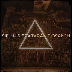 Sidhu’s Era