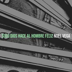 Solo Dios Hace Al Hombre Feliz