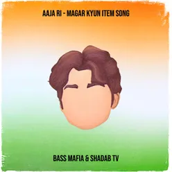 Aaja Ri - Magar Kyun Item Song