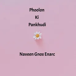 Phoolon Ki Pankhudi