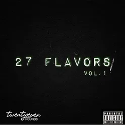 27 Flavors, Vol. 1