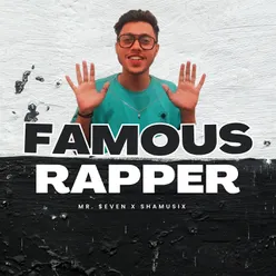 Famous Rapper