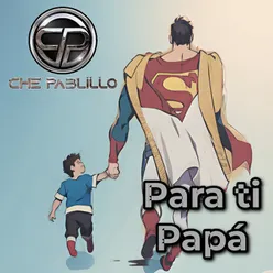 Para Ti Papa