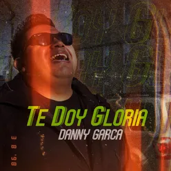 Te Doy Gloria
