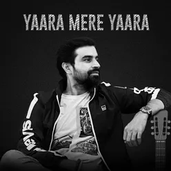 Yaara Mere Yaara