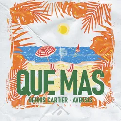 Que Mas (Extended Mix)