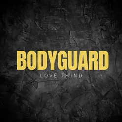 Bodyguard