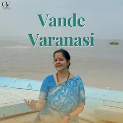 Vande Varanasi
