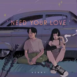 Need Your Love