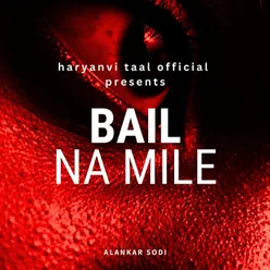 Bail Na Mile