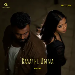 Rasathi Unna (Male Version)