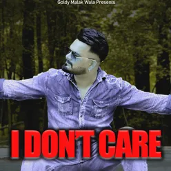 I Dont Care