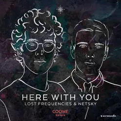 Here With You Coone Remix