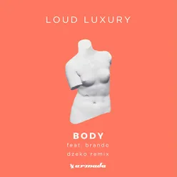 Body Dzeko Extended Remix