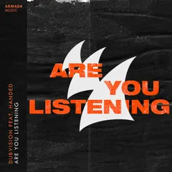 Are You Listening Extended Mix