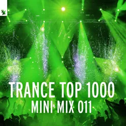 Trance Top 1000 - Mini Mix 011