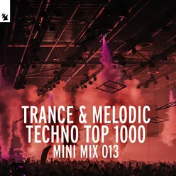 Trance Top 1000 - Mini Mix 013