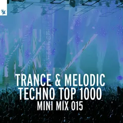 Trance Top 1000 - Mini Mix 015