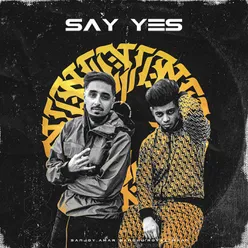 Say Yes