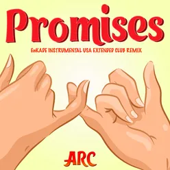 Promises (EnKade Instrumental USA Extended Club Remix)