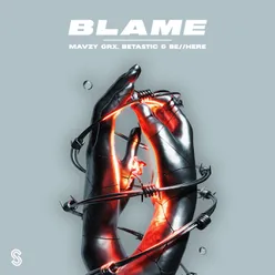 Blame Extended Mix