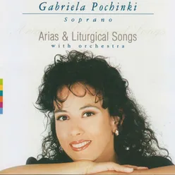 Arias &amp; Liturgical Songs With Orchestra I