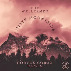 Misty Mountains (Corvus Corax Remix