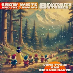 Snow White and the 7 Dwarfs