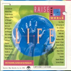 The Album Of Life/Raise The World