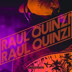 Raul Quinzi - Absolute Hits