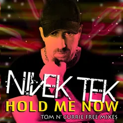 Hold Me Now (Coma Baby Radio Mix)