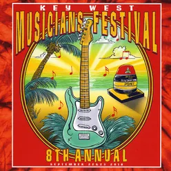 8th Annual Key West Musicians Festival