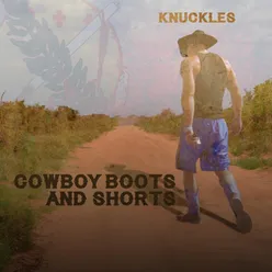 Cowboy Boots and Shorts
