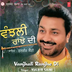 Vanjhali Ranjhe Di