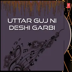 Uttar Guj Ni Deshi Garbi