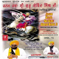 Janam Katha Sri Guru Gobind (Bachitra Natak) Vol.1