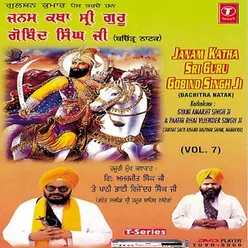 Janam Katha Sri Guru Gobind (Bachitra Natak) Vol.7