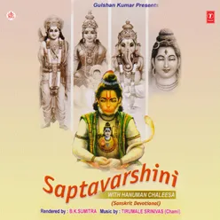 Saptavarshini With Hanuman Chalisa