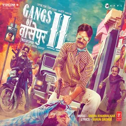 Gangs Of Wasseypur 2 Dialouges