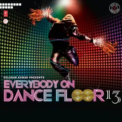 Everybody On Dance Floor (Vol.13)