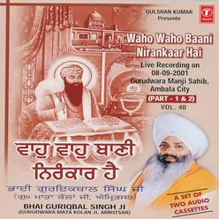 Waho - Waho Baani Nirankar Hai (Part - 1) Vol.40